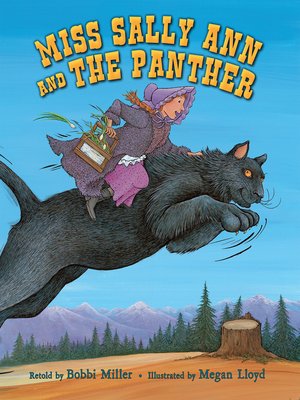 cover image of Miss Sally Ann and the Panther